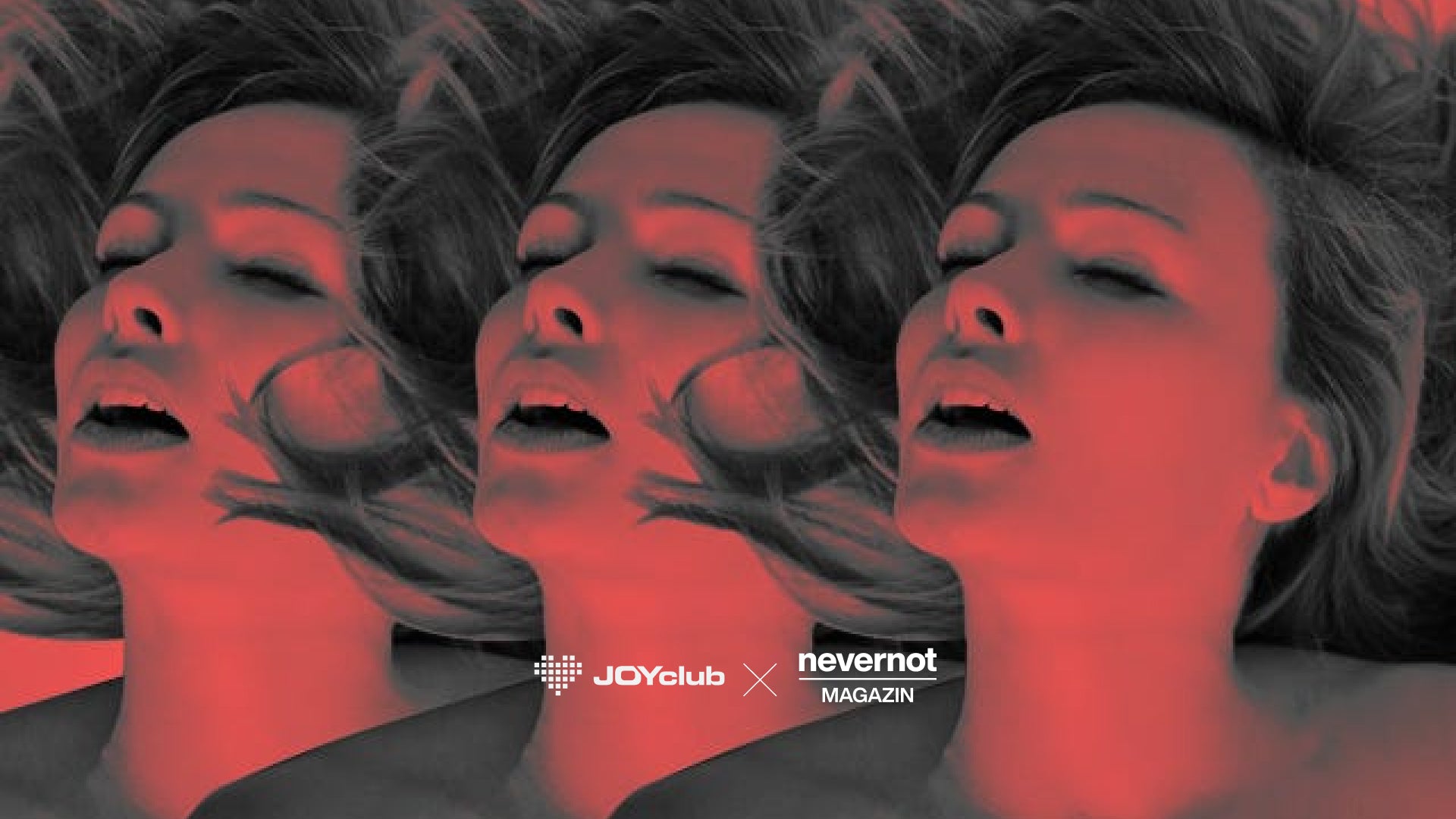 Besserer Orgasmus – Tutorial JOYclub und nevernot.de