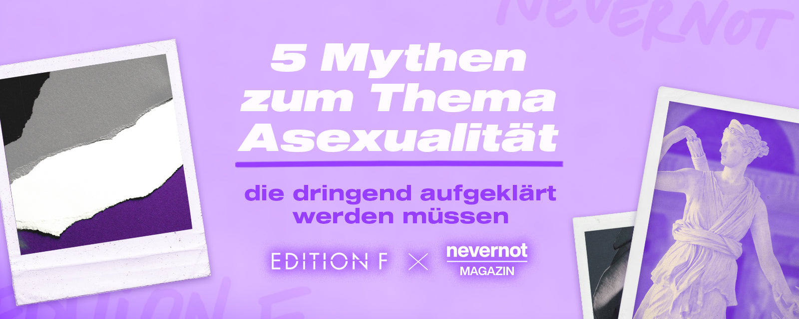 This is Ace! 5 Mythen zum Thema Asexualität